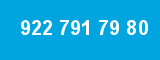 922 791 79 80 922 791 79 80
